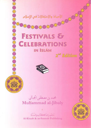 Picture of FESTIVALS & CELEBRATIONS IN ISLAM