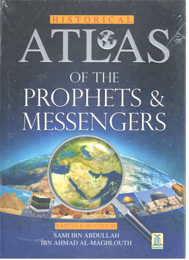 Picture of ATLAS OF THE PROPHETS & MESSENGERS